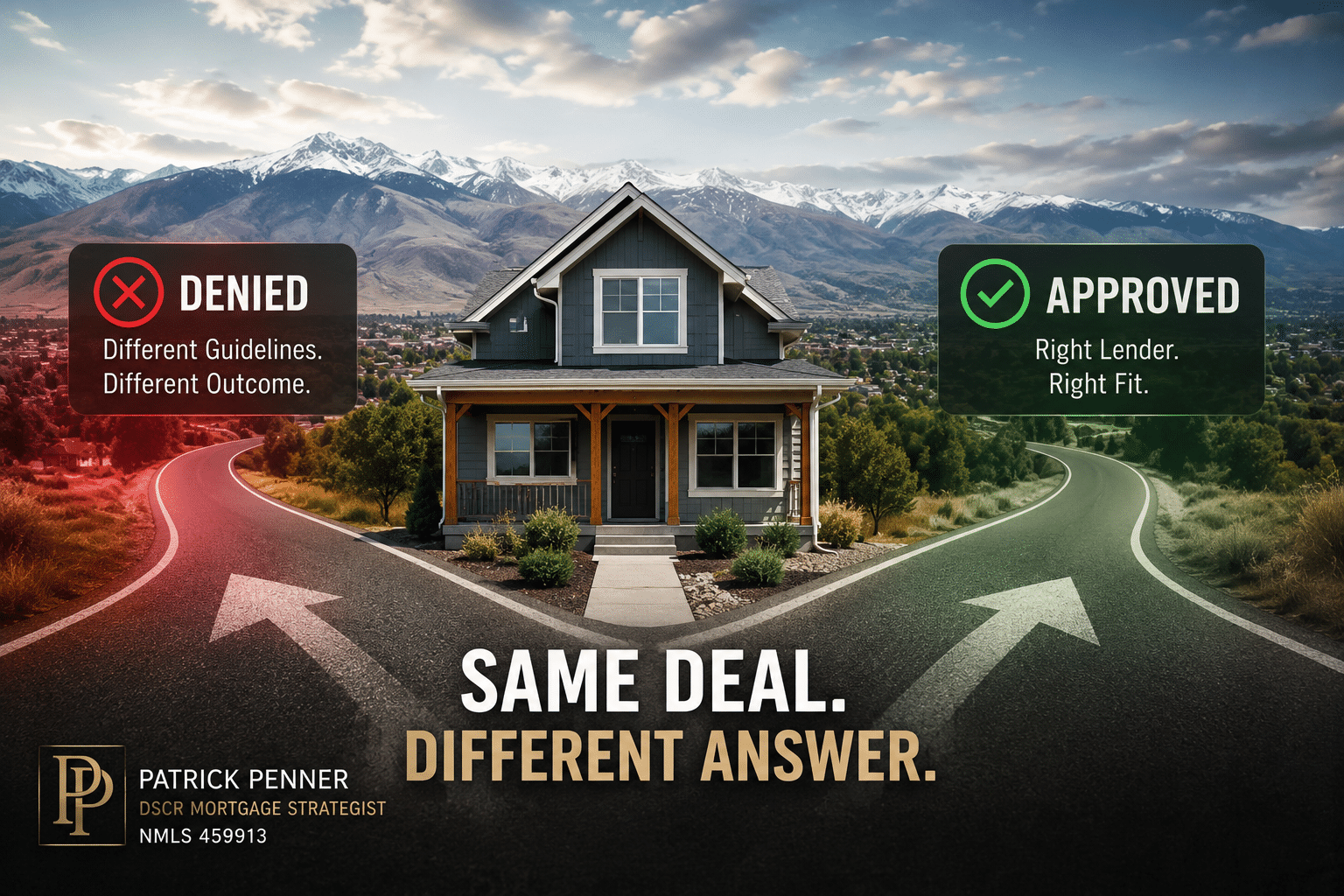 DSCR Loan Denied in Idaho? Why Another Lender Approves It